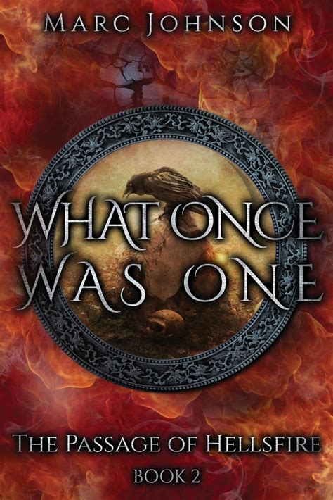 what once was one the passage of hellsfire book 2 Reader