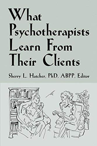 what psychotherapists learn from their clients PDF