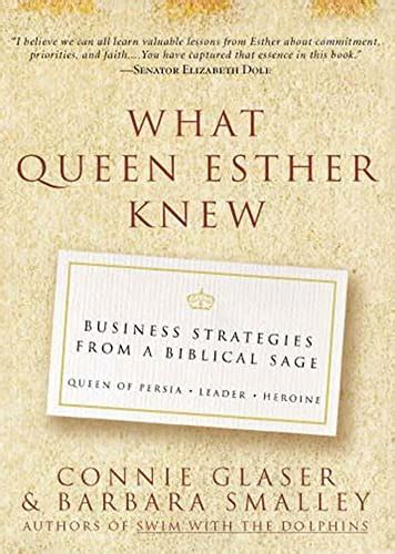 what queen esther knew business strategies from a biblical sage Kindle Editon