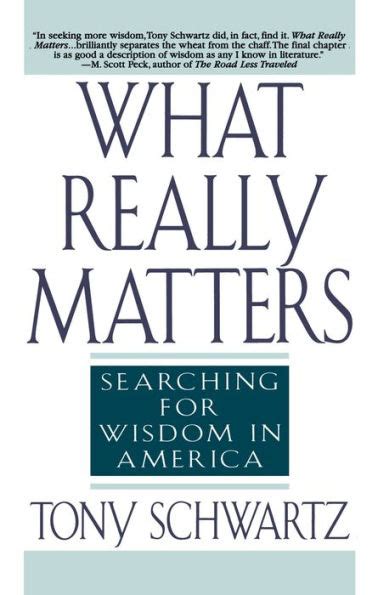 what really matters searching for wisdom in america Epub