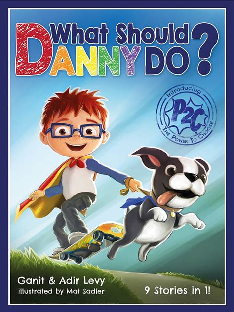 what should danny do children book Epub