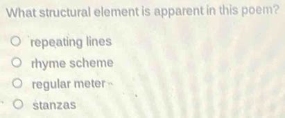 what structural element is apparent in this poem