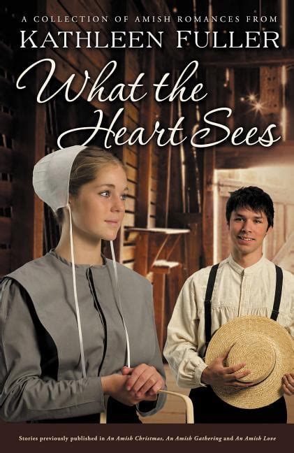 what the heart sees a collection of amish romances Reader