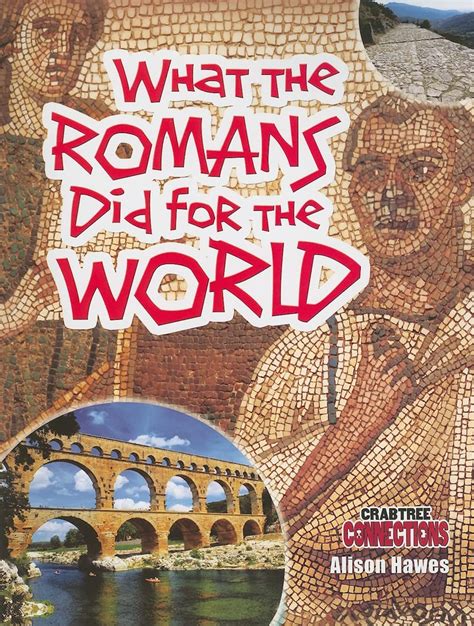 what the romans did for the world crabtree connections PDF