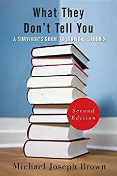 what they dont tell you a survivors guide to biblical studies Epub