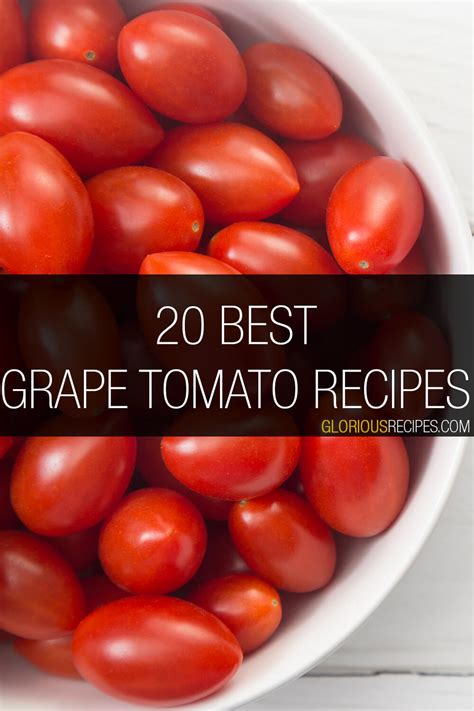 what to do with grape tomatoes