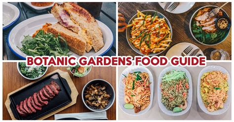 what to eat at botanic garden