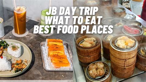 what to eat in jb for dinner