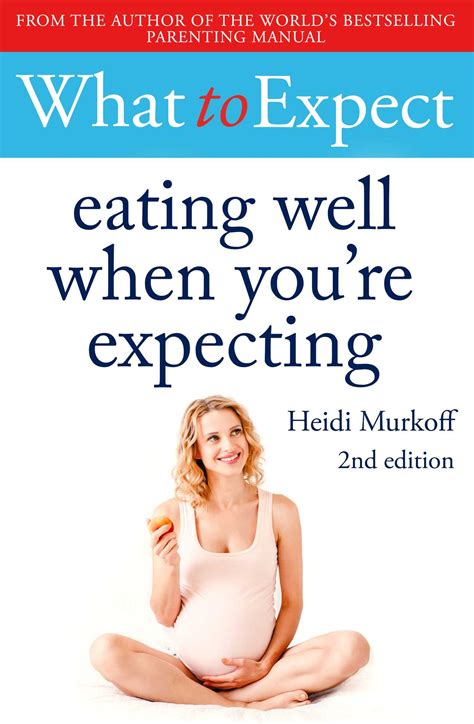 what to expect eating well when youre expecting Doc