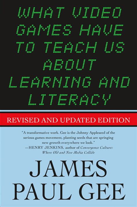 what video games have to teach us about learning and literacy second edition Reader