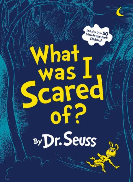 what was i scared of dr seuss Kindle Editon