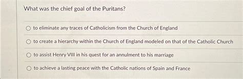 what was the chief goal of the puritans