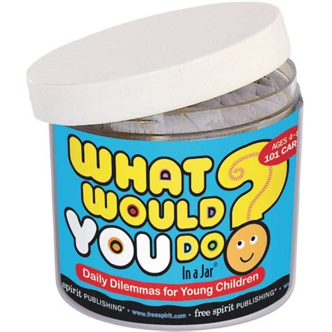 what would you do? in a jar daily dilemmas for young children Epub