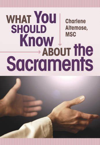 what you should know about the sacraments what you should know about series PDF