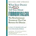 what your doctor may not tell you about fibromyalgia the revolutionary treatment that can reverse the disease Doc