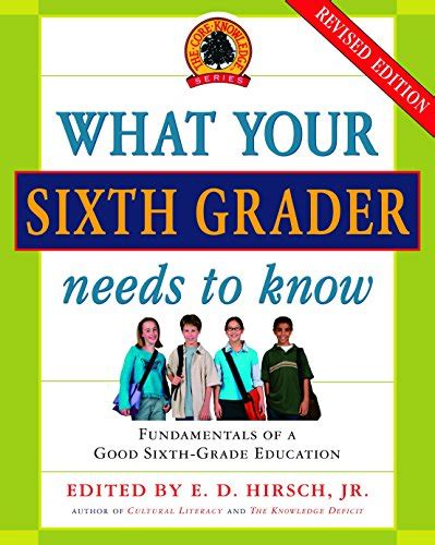 what your sixth grader needs to know revised edition core knowledge Epub
