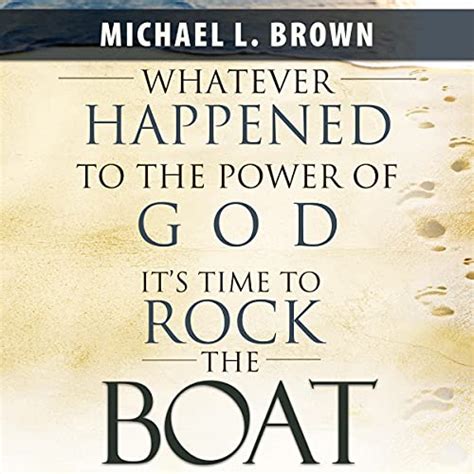 whatever happened to the power of god? or its time to rock the boat Kindle Editon