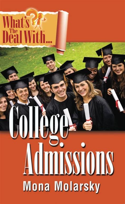 whats deal college admissions molarsky PDF