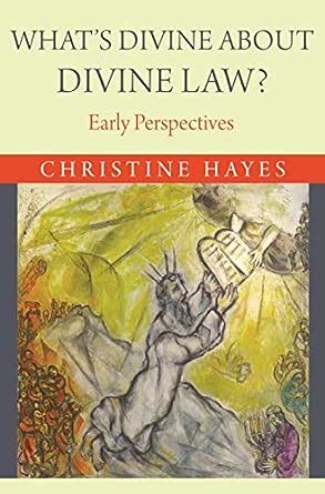 whats divine about divine law? early perspectives PDF