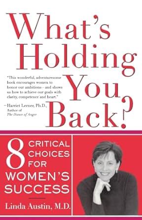 whats holding you back? eight critical choices for womens success Doc