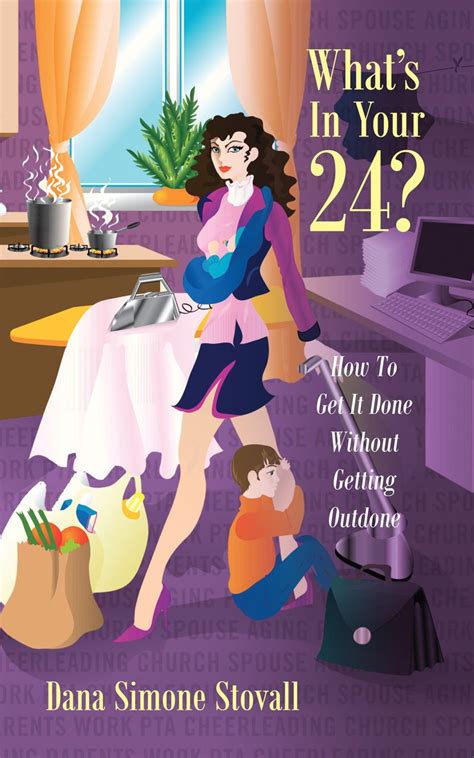 whats in your 24? how to get it done without getting outdone Epub