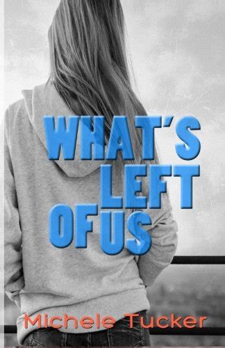 whats left of us michele tucker Epub