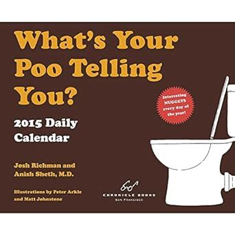 whats your poo telling you? 2009 daily calendar Kindle Editon