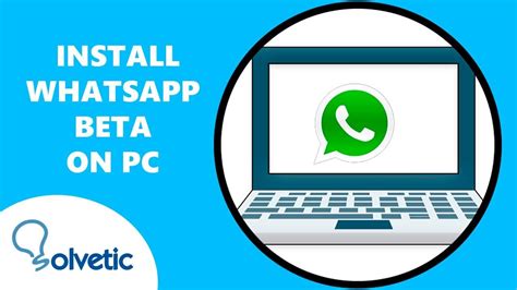 whatsapp beta pc offline installer