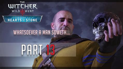 Whatsoever A Man Soweth Witcher 3 Walkthrough