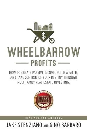 wheelbarrow profits passive multifamily investing PDF