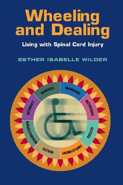 wheeling and dealing living with spinal cord injury Reader