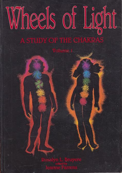 wheels of light a study of the chakras Doc