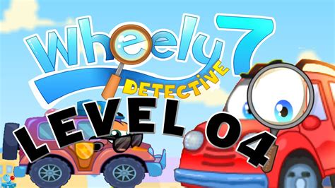 Wheely 4 Level 7 Walkthrough