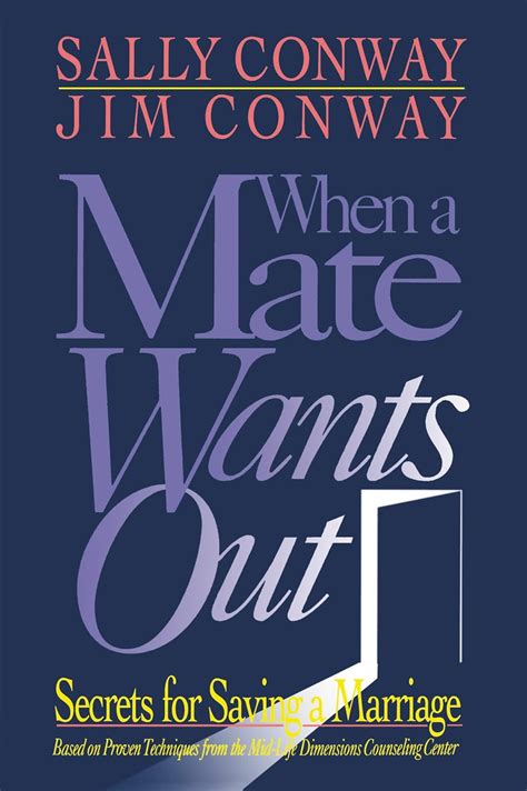 when a mate wants out secrets for saving a marriage Kindle Editon