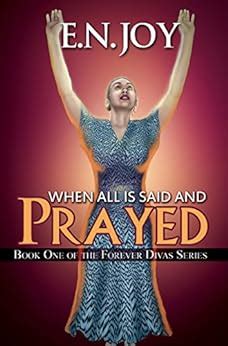 when all is said and prayed book one of the forever diva series Epub