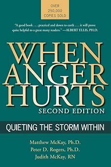 when anger hurts quieting the storm within 2nd edition Doc