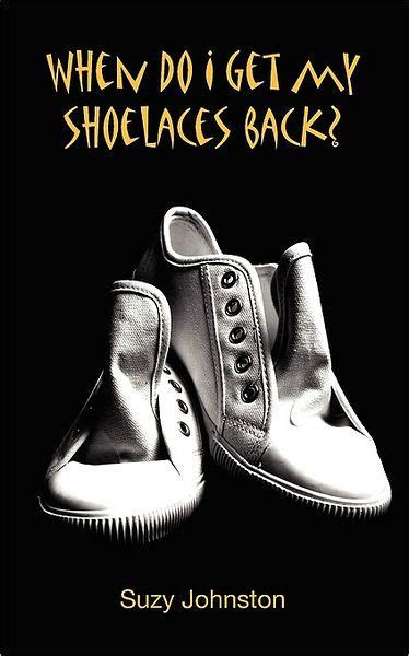 when do i get my shoelaces back? a diary of a psychotic breakdown PDF
