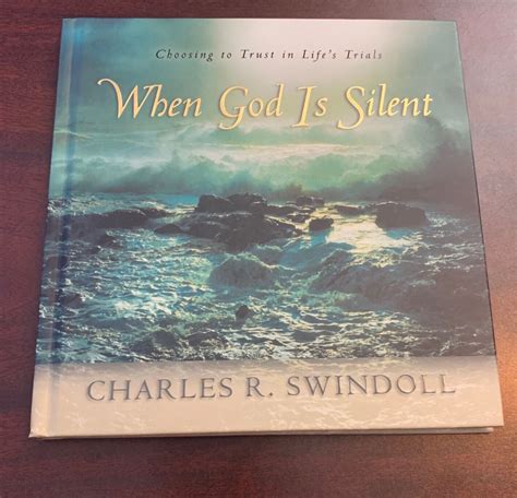 when god is silent choosing to trust in lifes trials PDF