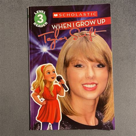 when i grow up taylor swift scholastic reader level 3 Reader