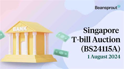 when is the next singapore t-bill auction