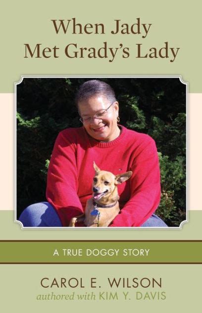 when jady met gradys lady a true doggy story Epub