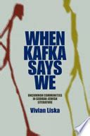 when kafka says we when kafka says we Reader