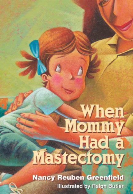 when mommy had mastectomy Epub