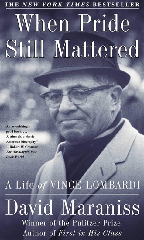 when pride still mattered a life of vince lombardi Doc