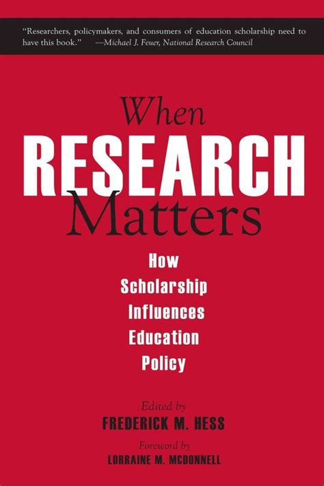 when research matters how scholarship influences education policy Reader