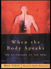 when the body speaks the archetypes in the body PDF