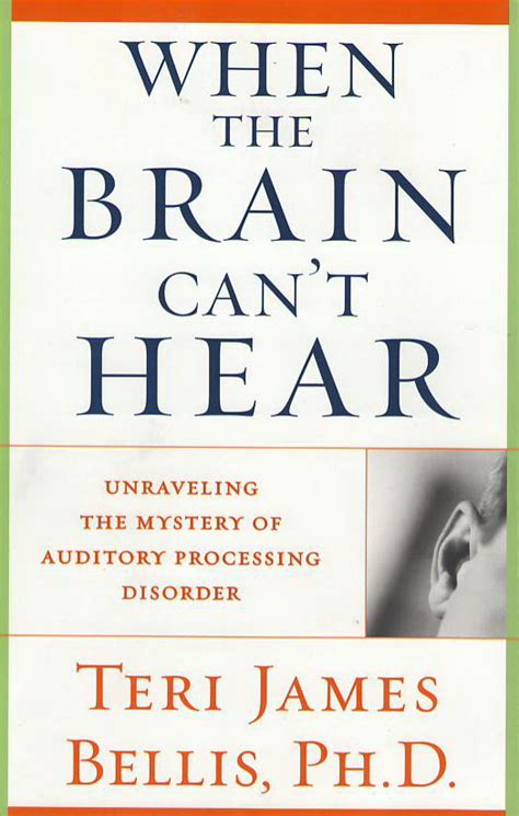 when the brain can t hear when the brain can t hear Kindle Editon