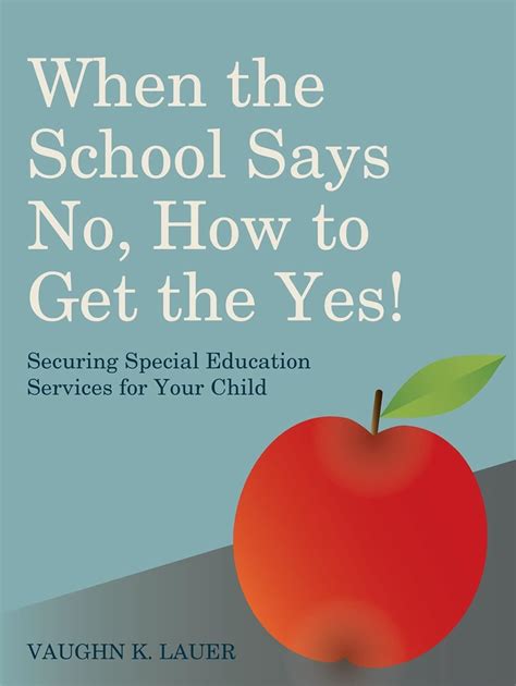 when the school says no how to get the yes securing special education services for your child Kindle Editon