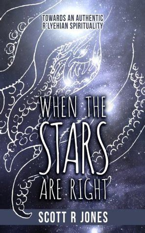 when the stars are right towards an authentic rlyehian spirituality Kindle Editon