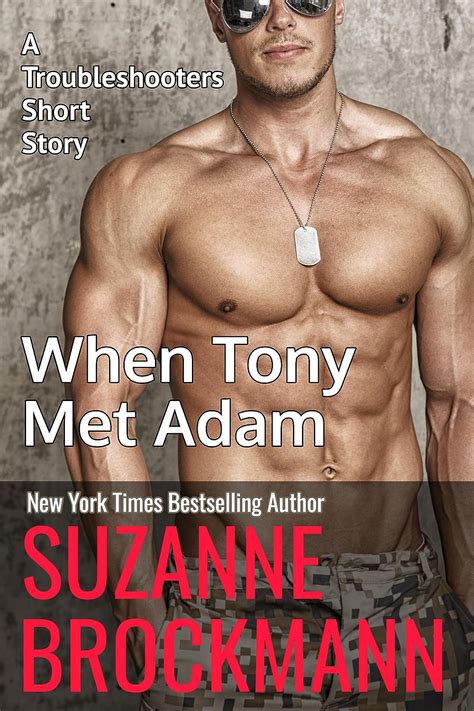 when tony met adam troubleshooters 125 suzanne brockmann Kindle Editon